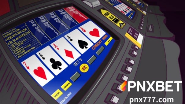 Ang Video Poker ay isa sa pinakasikat na laro ng online casino ng PNXBET, na umaakit ng milyun-milyong manlalaro sa mga nakaraang taon.