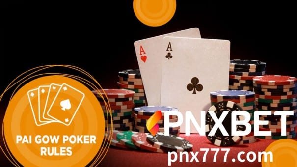 Ang Pai Gow Poker ay isang nakakaengganyo at lalong sikat na larong PNXBET Online Casino na matalinong pinaghalo